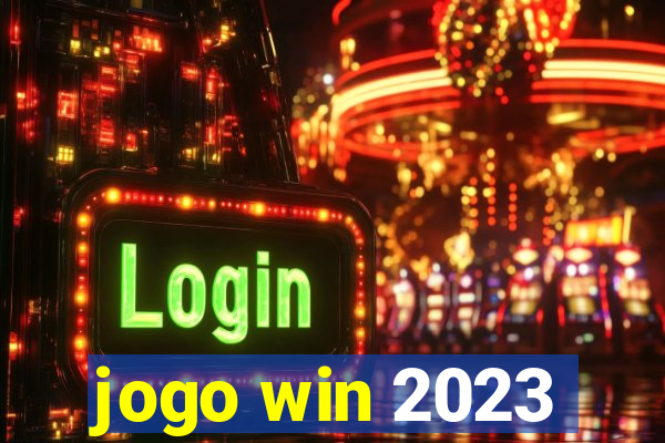 jogo win 2023