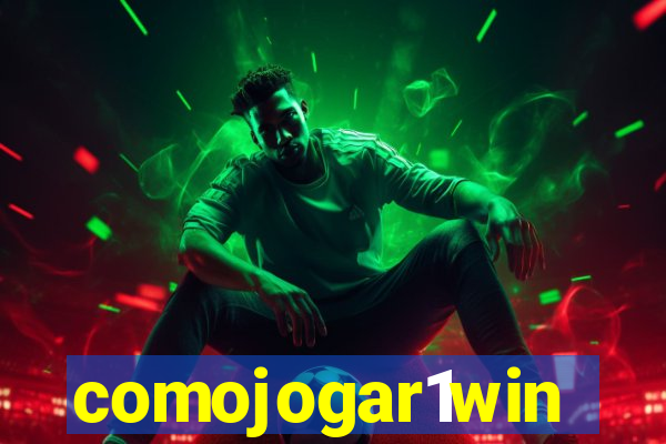 comojogar1win