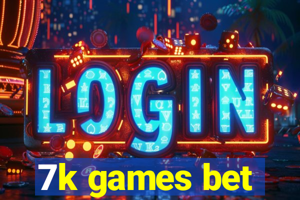 7k games bet