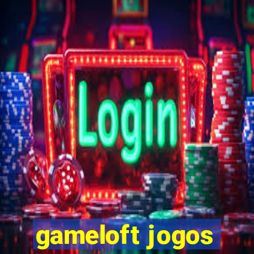 gameloft jogos