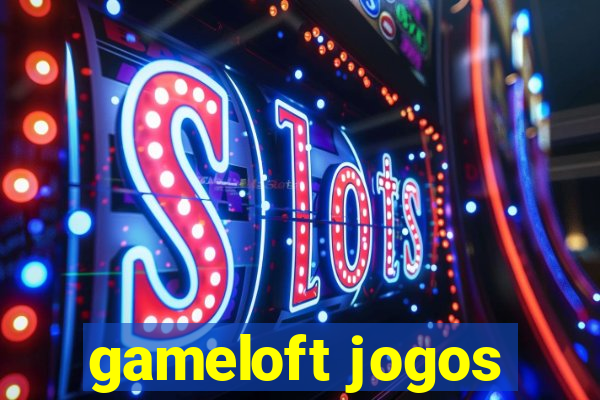 gameloft jogos