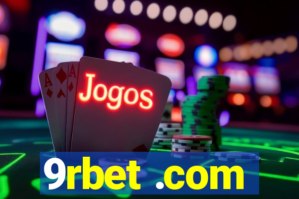 9rbet .com