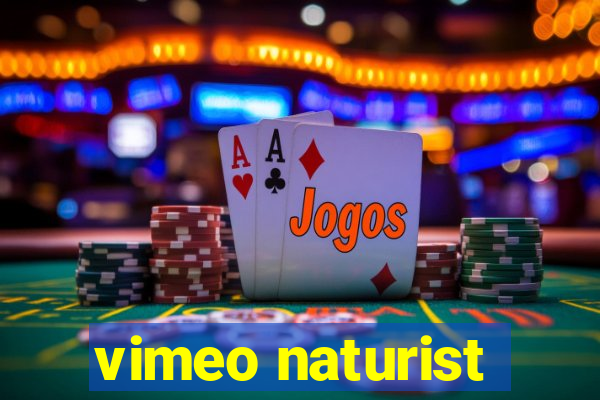 vimeo naturist
