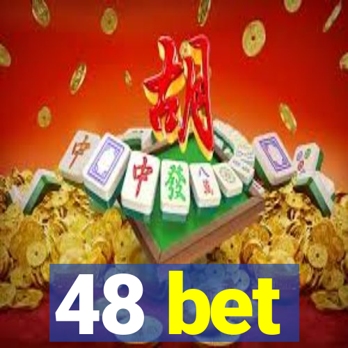 48 bet