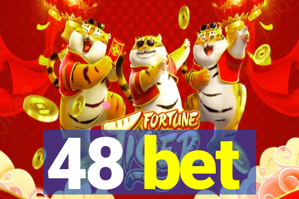 48 bet
