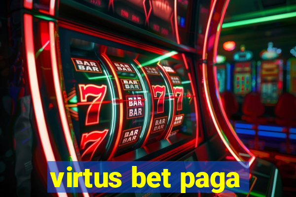 virtus bet paga