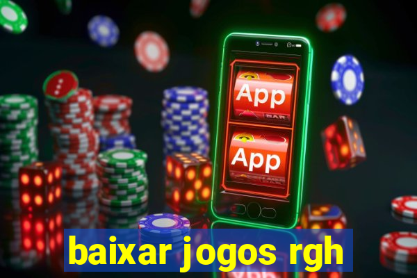 baixar jogos rgh