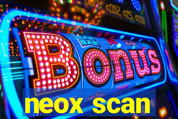 neox scan
