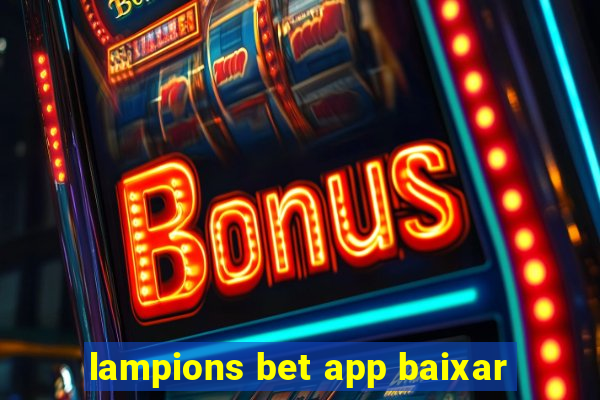 lampions bet app baixar