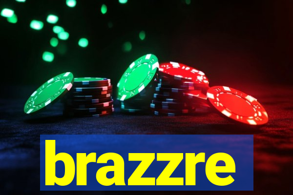 brazzre