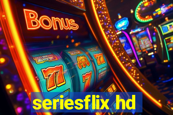 seriesflix hd