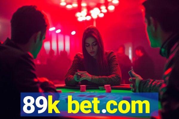 89k bet.com