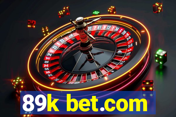 89k bet.com