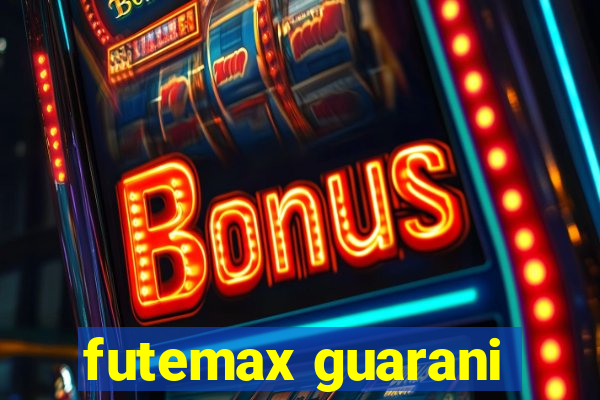 futemax guarani