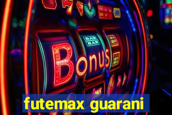 futemax guarani