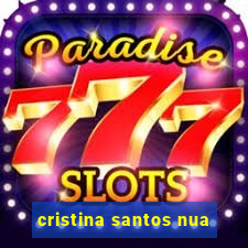cristina santos nua