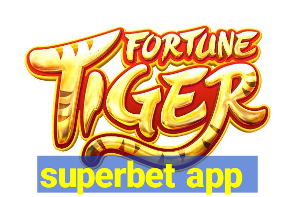 superbet app