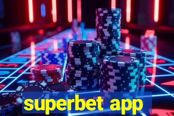 superbet app