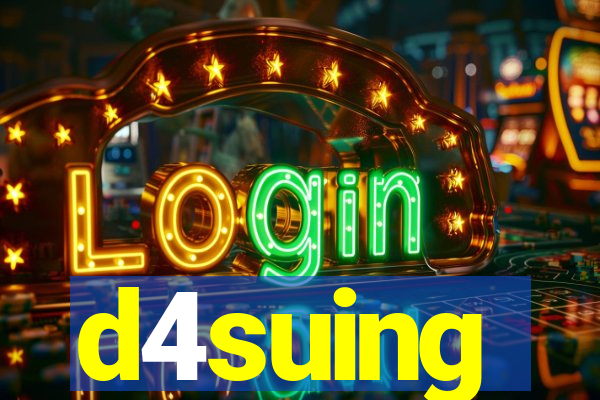 d4suing