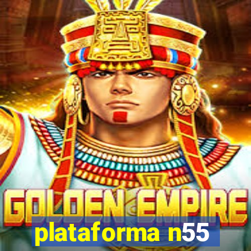 plataforma n55