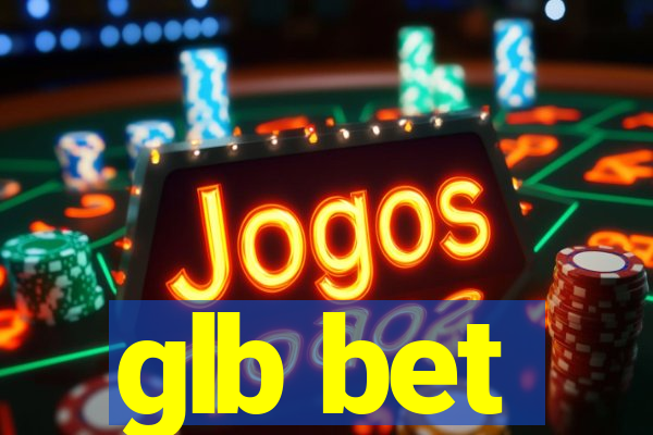 glb bet