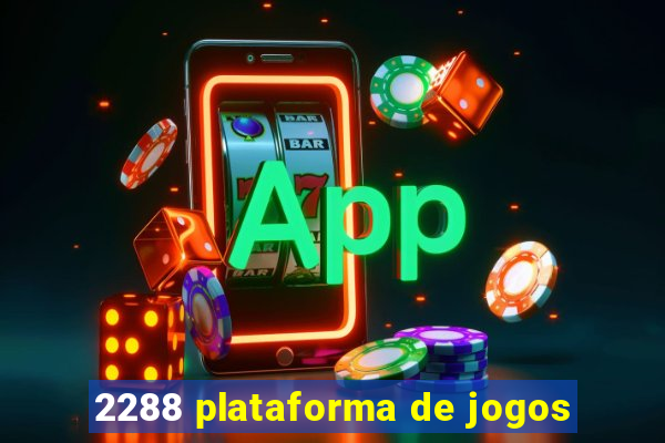 2288 plataforma de jogos