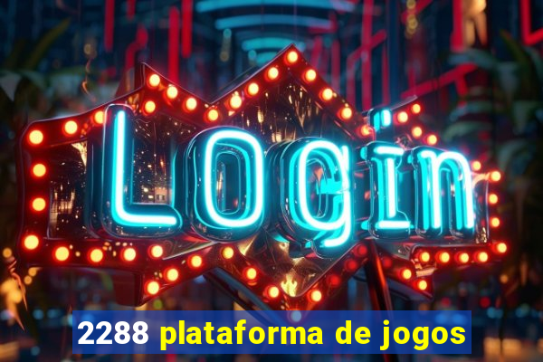 2288 plataforma de jogos