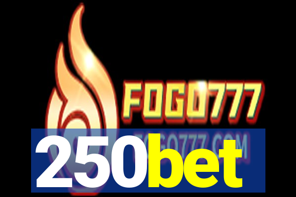 250bet