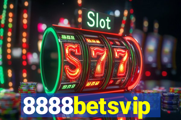 8888betsvip