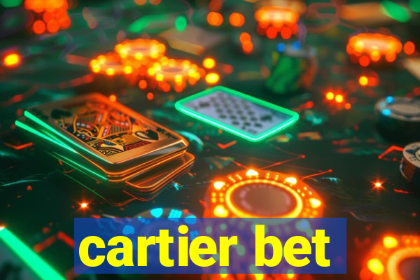 cartier bet