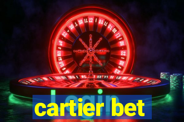 cartier bet