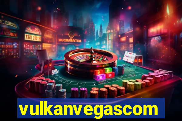 vulkanvegascom