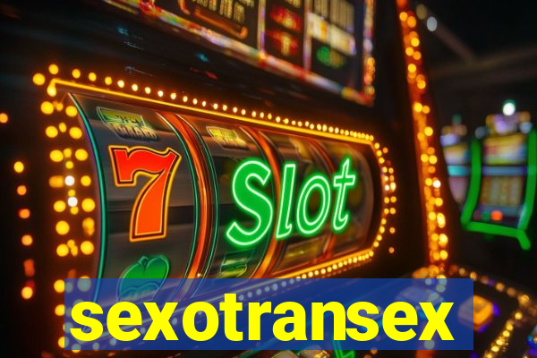 sexotransex