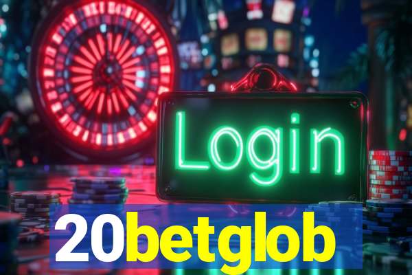 20betglob