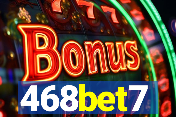 468bet7