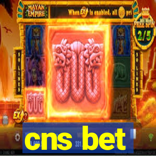 cns bet