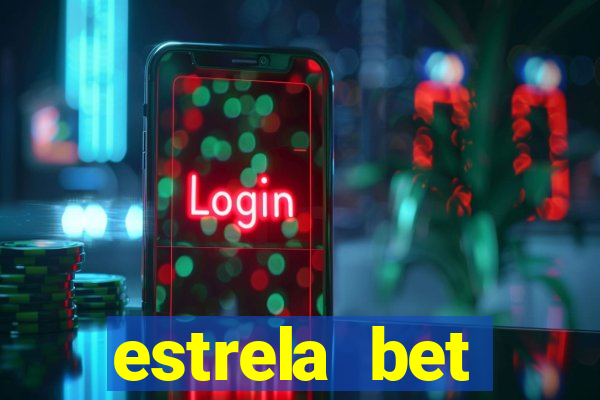 estrela bet horarios pagantes