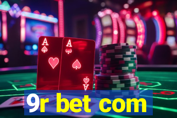 9r bet com