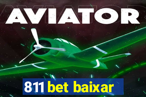 811 bet baixar