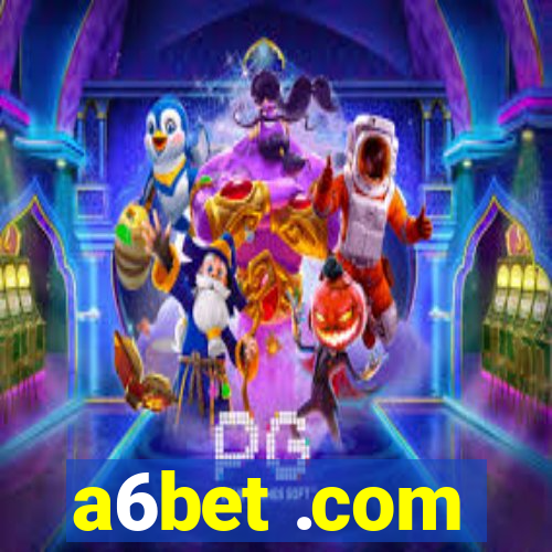 a6bet .com