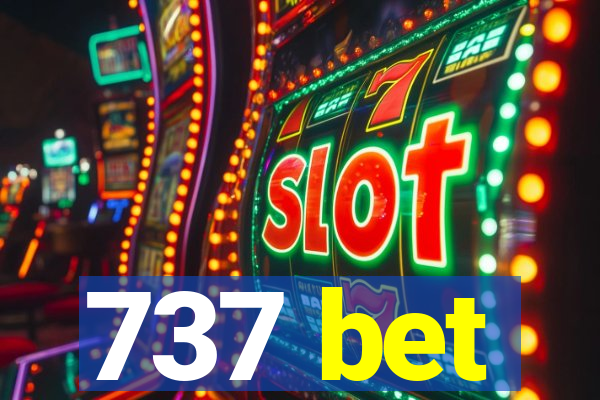 737 bet