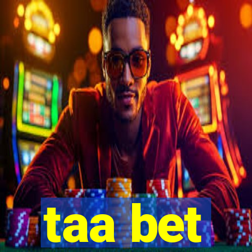 taa bet