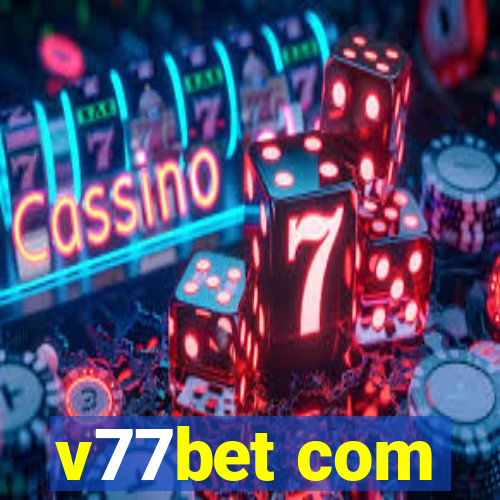 v77bet com