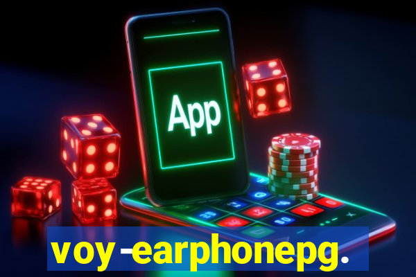 voy-earphonepg.com