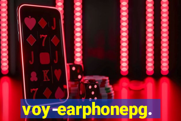 voy-earphonepg.com