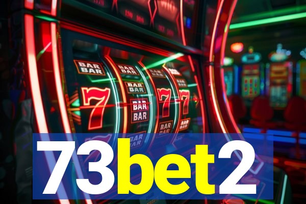 73bet2