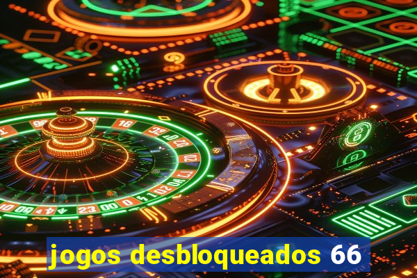 jogos desbloqueados 66