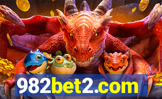 982bet2.com