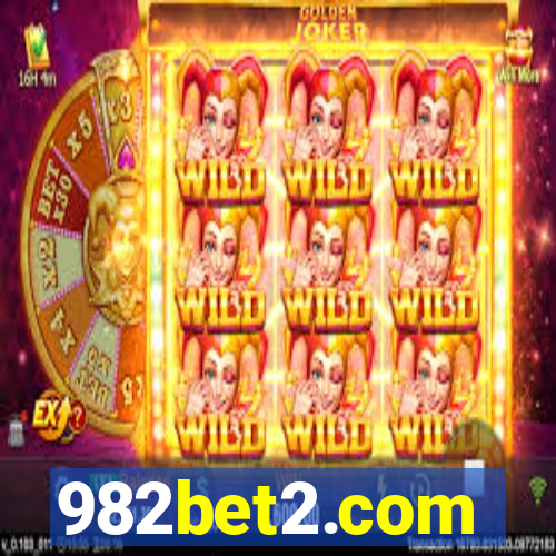982bet2.com