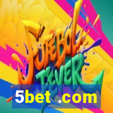 5bet .com